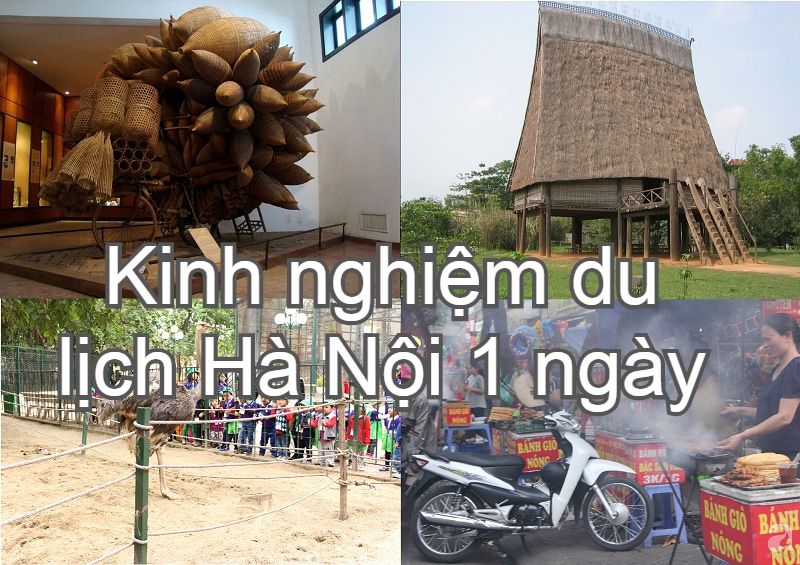 Du lịch Hà Nội trong một ngày Khám phá thủ đô ngàn năm văn hiến
